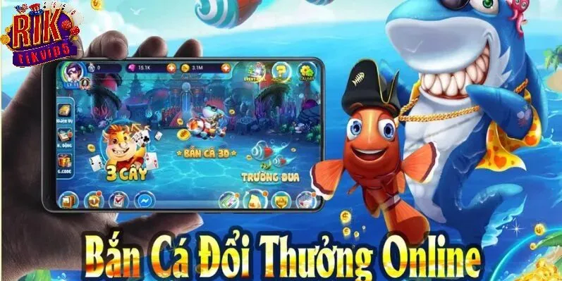 Tổng Quan Bắn Cá Đổi Thưởng Rikvip