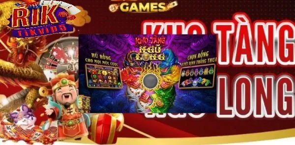 Chiến thuật Nổ Hũ Kho Tàng Ngũ Long Rikvip